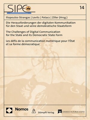 cover image of Die Herausforderungen der digitalen Kommunikation für den Staat und seine demokratische Staatsform